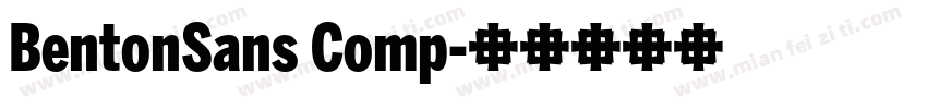BentonSans Comp字体转换